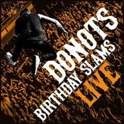 Donots - Birthday Slams (Live) (2020) Hi-Res