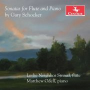 Leslie Neighbor Stroud - Gary Schocker: Flute Sonatas (2019)