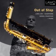 Lars Lien & Sergej Osadchuk - Out of Step (2022) [Hi-Res]