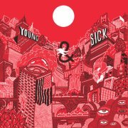 Young & Sick - Young & Sick (2014)