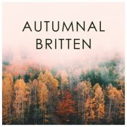 VA - Autumnal Britten (2020)