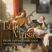 Toyohiko Satoh - Lute Music from the Netherlands (2025)
