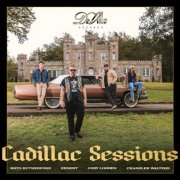Chandler Walters, Cody Lohden, Ernest, Rhys Rutherford - Cadillac Sessions (2025) [Hi-Res]
