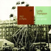 Lucky Thompson - Modern Jazz Group (1956)