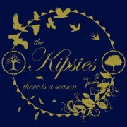 The Kipsies - There Is A Season (2019)