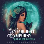 Sarah Brightman - A Starlight Symphony (Best Collection) (2025)