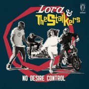 Lora and the Stalkers - No Desire Control (2021) [Hi-Res]