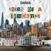 Chainska Brassika - Tales of a Londoner (2022)