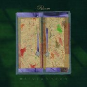 Eric Johnson - Bloom (2005)