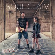 Soul Claim - Some Say I Am The Devil (2023) [Hi-Res]