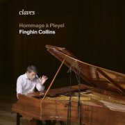 Finghin Collins - Hommage à Pleyel (2025) [Hi-Res]