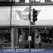 Sinclair Lott - Long Story Short (2021)