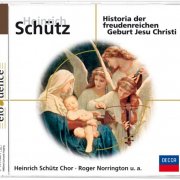 Roger Norrington - Schütz: Historia der Geburt Jesu Christi (2006)