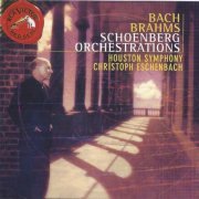 Christoph Eschenbach - Bach/Brahms: Schoenberg Orchestrations by RCA (1997)