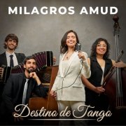 Milagros Amud - Destino de tango (2026)