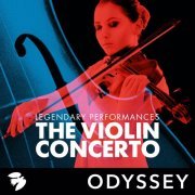 VA - The Violin Concerto: Legendary Performances (2016) [Hi-Res]