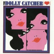 The John Schroeder Orchestra - The Dolly Catcher (Reissue) (1967/2005)