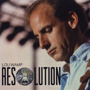 Lou Wamp - Resolution (2013)