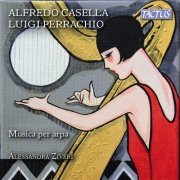 Alessandra Ziveri - Casella & Perrachio: Musica per arpa (2016)