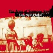 The Arms of Someone New - Love, Power & Justice (2026 Deluxe Edition) (1986) [Hi-Res]