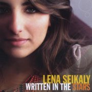 Lena Seikaly - Written In The Stars (2009)