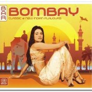 VA - Bar Bombay - Classic & New Indian Flavours [2CD Set] (2007)