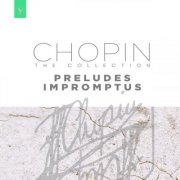 Giuseppe Greco - The Chopin Collection: Preludes & Impromptus (2025)
