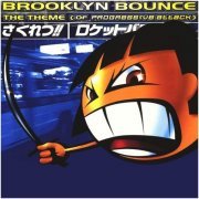 Brooklyn Bounce - The Theme (Of Progressive Attack) (2005) FLAC