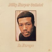 Billy Harper Quintet - In Europe (1979) [CD-Rip]