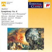 Opernhaus- und Museumsorchester Frankfurt, Michael Gielen - Mahler: Symphony No.8 (1992)