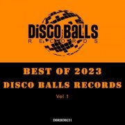 VA - Best Of Disco Balls Records 2023, Vol 1 (2023)