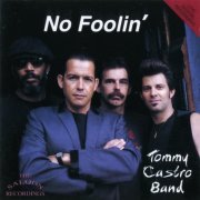 Tommy Castro Band - No Foolin' (1993) CD-Rip