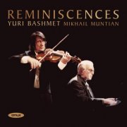 Yuri Bashmet, Mikhail Muntian - Reminiscences: Benda, Marais, Rameau, Brahms etc. (2008) [Hi-Res]
