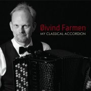 Øivind Farmen - My classical accordion (2021) [Hi-Res]