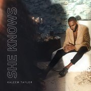 Kaleem Taylor - She Knows (2020)