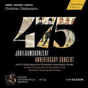 Christian Thielemann, Staatskapelle Dresden - 475 Anniversary Concert - Edition Staatskapelle Dresden. Vol. 55 (2026) [Hi-Res]
