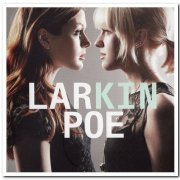 Larkin Poe - Kin (2014)