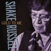 Shake Russell - Gold to Me (2024)
