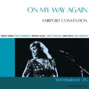 Fairport Convention - On My Way Again (Live Nottingham '75) (2026)