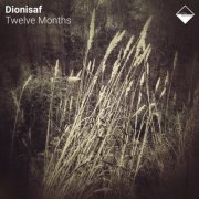 Dionisaf - Twelve Months (2023)