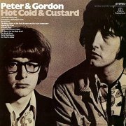 Peter And Gordon - Hot Cold & Custard (Expanded Edition) (2021)