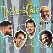 Technocats - Technocats The Music of Gregg Hill (2023)