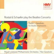 Ron Goodwin, Royal Liverpool Philarmonic Orchestra - Rostal & Schaefer play the Beatles Concerto (2000)