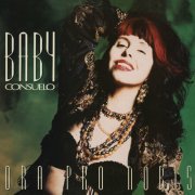 Baby Consuelo - Ora Pro Nobis (1991)