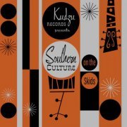 Southern Culture On The Skids - Kudzu Records Presents (2020) [Hi-Res]