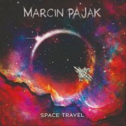 Marcin Pajak - Space Travel (2025)