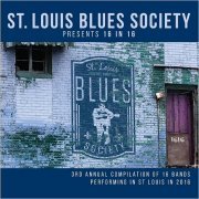 VA - St. Louis Blues Society Presents: 16 In 16