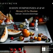 Tafelmusik, Rachel Podger - Haydn: Symphony No. 43 in E-Flat Major, Hob. I:43 -Mercury- & Symphony No. 49 in F Minor, Hob. I:49 -La passione- (2024) [E-AC-3 JOC Dolby Atmos]