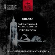 Púrpura Pansa, Andrés Valero Castells & Francisco J. Valero Castells - Uranac (2025)