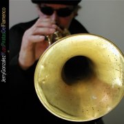Jerry Gonzalez - Jerry Gonzalez Y Los Piratas Del Flamenco (2004)